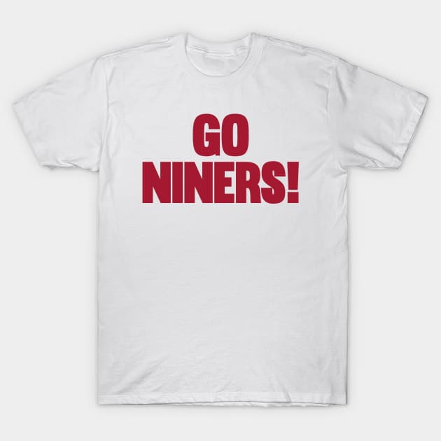 Go niners T-Shirt by NFLapparel